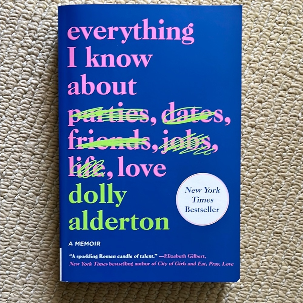 3/$10 books NYT Bestseller: Everything I Know About Love